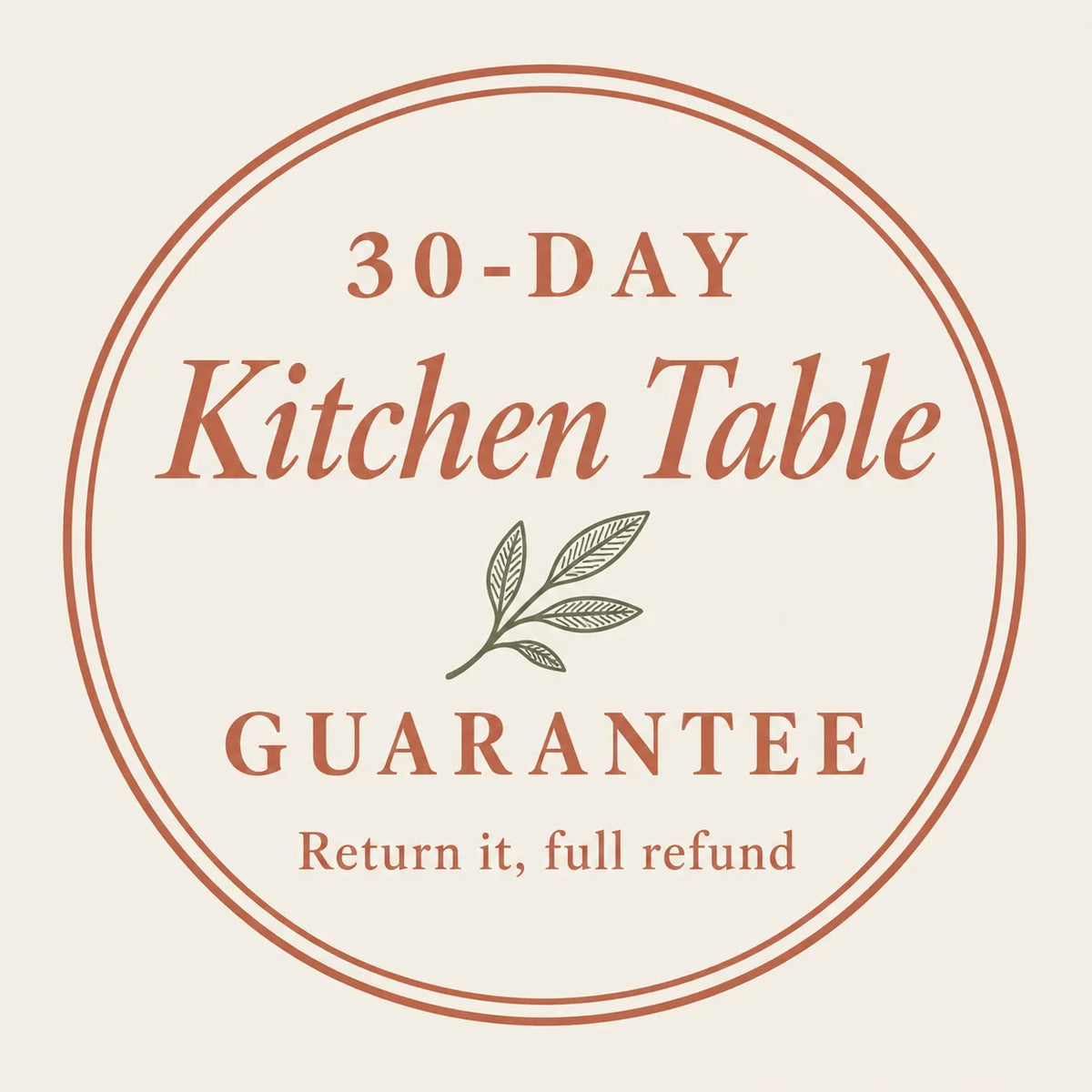 30-Day Kitchen Table Guarantee
